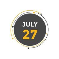 27. Juli Kalendererinnerung. 27. juli tägliche kalendersymbolvorlage. Kalender 27. Juli Icon-Design-Vorlage. Vektor-Illustration vektor