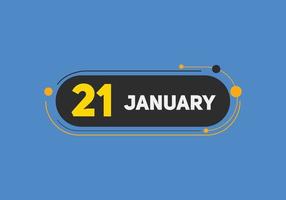 21. januar kalender erinnerung. 21. januar tägliche kalendersymbolvorlage. Kalender 21. Januar Icon-Design-Vorlage. Vektor-Illustration vektor