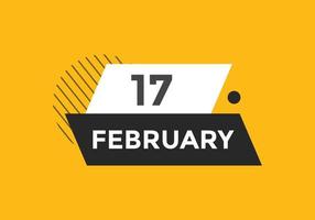 17. Februar Kalendererinnerung. 17. februar tägliche kalendersymbolvorlage. Kalender 17. Februar Icon-Design-Vorlage. Vektor-Illustration vektor