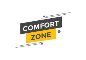 Komfortzonen-Textschaltfläche. Sprechblase. komfortzone bunte web-banner-vorlage. Vektor-Illustration vektor