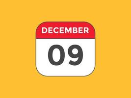 9. dezember kalendererinnerung. 9. dezember tägliche kalendersymbolvorlage. Kalender 9. Dezember Icon-Design-Vorlage. Vektor-Illustration vektor