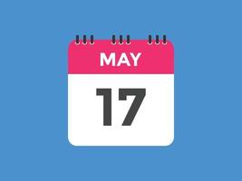 17. Mai Kalendererinnerung. 17. mai tägliche kalendersymbolvorlage. Kalender 17. Mai Icon-Design-Vorlage. Vektor-Illustration vektor