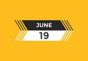 juni 19 kalender påminnelse. 19:e juni dagligen kalender ikon mall. kalender 19:e juni ikon design mall. vektor illustration