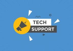 Textschaltfläche für den technischen Support. Sprechblase. Tech-Support buntes Web-Banner. Vektor-Illustration vektor