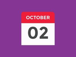oktober 2 kalender påminnelse. 2:a oktober dagligen kalender ikon mall. kalender 2:a oktober ikon design mall. vektor illustration
