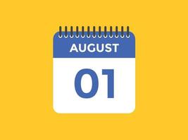 1. August Kalendererinnerung. 1. august tägliche kalendersymbolvorlage. Kalender 1. August Icon-Design-Vorlage. Vektor-Illustration vektor