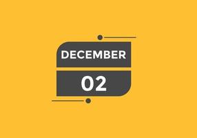 december 2 kalender påminnelse. 2:a december dagligen kalender ikon mall. kalender 2:a december ikon design mall. vektor illustration