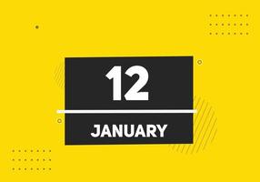 12. januar kalender erinnerung. 12. januar tägliche kalendersymbolvorlage. Kalender 12. Januar Icon-Design-Vorlage. Vektor-Illustration vektor