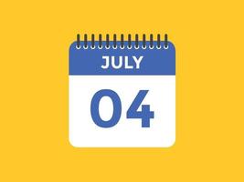 4. Juli Kalendererinnerung. 4. juli tägliche kalendersymbolvorlage. Kalender 4. Juli Icon-Design-Vorlage. Vektor-Illustration vektor