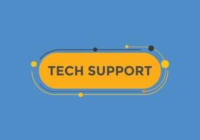 Textschaltfläche für den technischen Support. Sprechblase. Tech-Support buntes Web-Banner. Vektor-Illustration vektor