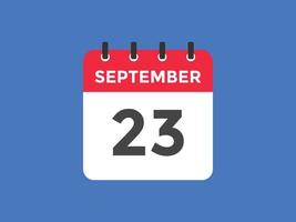 september 23 kalender påminnelse. 23: e september dagligen kalender ikon mall. kalender 23: e september ikon design mall. vektor illustration