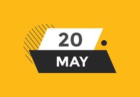 Maj 20 kalender påminnelse. 20:e Maj dagligen kalender ikon mall. kalender 20:e Maj ikon design mall. vektor illustration
