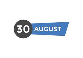 augusti 30 kalender påminnelse. 30:e augusti dagligen kalender ikon mall. kalender 30:e augusti ikon design mall. vektor illustration