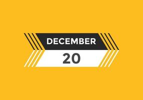 december 20 kalender påminnelse. 20:e december dagligen kalender ikon mall. kalender 20:e december ikon design mall. vektor illustration
