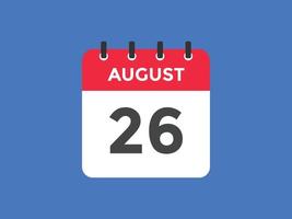 augusti 26 kalender påminnelse. 26: e augusti dagligen kalender ikon mall. kalender 26: e augusti ikon design mall. vektor illustration