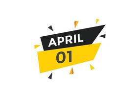 april 1 kalender påminnelse. 1:a april dagligen kalender ikon mall. kalender 1:a april ikon design mall. vektor illustration