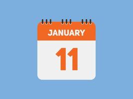 januari 11 kalender påminnelse. 11th januari dagligen kalender ikon mall. kalender 11th januari ikon design mall. vektor illustration