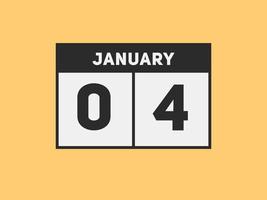 Kalendererinnerung am 4. januar. 4. januar tägliche kalendersymbolvorlage. Kalender 4. Januar Icon-Design-Vorlage. Vektor-Illustration vektor
