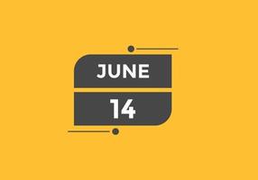 juni 14 kalender påminnelse. 14:e juni dagligen kalender ikon mall. kalender 14:e juni ikon design mall. vektor illustration