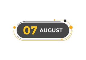 augusti 7 kalender påminnelse. 7:e augusti dagligen kalender ikon mall. kalender 7:e augusti ikon design mall. vektor illustration