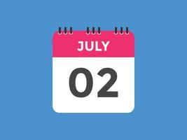 2. Juli Kalendererinnerung. 2. juli tägliche kalendersymbolvorlage. Kalender 2. Juli Icon-Design-Vorlage. Vektor-Illustration vektor