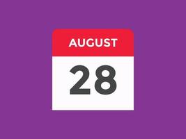 28. August Kalendererinnerung. 28. august tägliche kalendersymbolvorlage. Kalender 28. August Icon-Design-Vorlage. Vektor-Illustration vektor