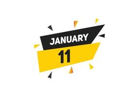 11. januar kalender erinnerung. 11. januar tägliche kalendersymbolvorlage. Kalender 11. Januar Icon-Design-Vorlage. Vektor-Illustration vektor