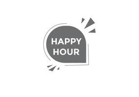 Happy-Hour-Taste. Happy Hour-Text-Webvorlage. Sprechblase vektor