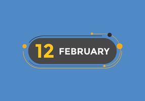 februari 12 kalender påminnelse. 12th februari dagligen kalender ikon mall. kalender 12th februari ikon design mall. vektor illustration