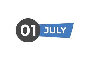 juli 1 kalender påminnelse. 1:a juli dagligen kalender ikon mall. kalender 1:a juli ikon design mall. vektor illustration