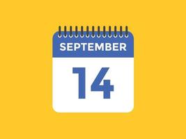 14. September Kalendererinnerung. 14. september tägliche kalendersymbolvorlage. Kalender 14. September Icon-Design-Vorlage. Vektor-Illustration vektor