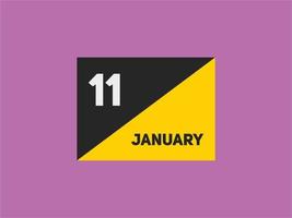 11. januar kalender erinnerung. 11. januar tägliche kalendersymbolvorlage. Kalender 11. Januar Icon-Design-Vorlage. Vektor-Illustration vektor