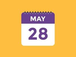 Maj 28 kalender påminnelse. 28: e Maj dagligen kalender ikon mall. kalender 28: e Maj ikon design mall. vektor illustration