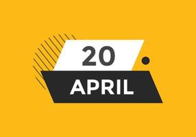 20. April Kalendererinnerung. 20. april tägliche kalendersymbolvorlage. Kalender 20. April Icon-Design-Vorlage. Vektor-Illustration vektor