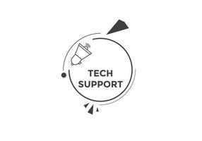 Textschaltfläche für den technischen Support. Sprechblase. Tech-Support buntes Web-Banner. Vektor-Illustration vektor