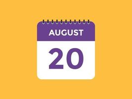 augusti 20 kalender påminnelse. 20:e augusti dagligen kalender ikon mall. kalender 20:e augusti ikon design mall. vektor illustration