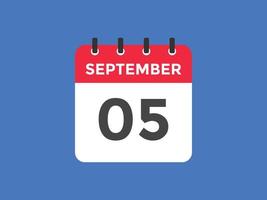 5. September Kalendererinnerung. 5. september tägliche kalendersymbolvorlage. Kalender 5. September Icon-Design-Vorlage. Vektor-Illustration vektor