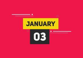 3. januar kalender erinnerung. 3. januar tägliche kalendersymbolvorlage. Kalender 3. Januar Icon-Design-Vorlage. Vektor-Illustration vektor