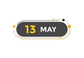 13. Mai Kalendererinnerung. 13. mai tägliche kalendersymbolvorlage. Kalender 13. Mai Icon-Design-Vorlage. Vektor-Illustration vektor