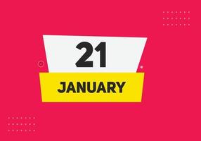 21. januar kalender erinnerung. 21. januar tägliche kalendersymbolvorlage. Kalender 21. Januar Icon-Design-Vorlage. Vektor-Illustration vektor