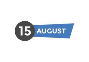augusti 15 kalender påminnelse. 15:e augusti dagligen kalender ikon mall. kalender 15:e augusti ikon design mall. vektor illustration