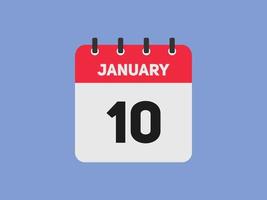 10. januar kalender erinnerung. 10. januar tägliche kalendersymbolvorlage. Kalender 10. Januar Icon-Design-Vorlage. Vektor-Illustration vektor