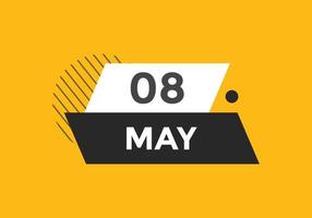 8. Mai Kalendererinnerung. 8. mai tägliche kalendersymbolvorlage. Kalender 8. Mai Icon-Design-Vorlage. Vektor-Illustration vektor