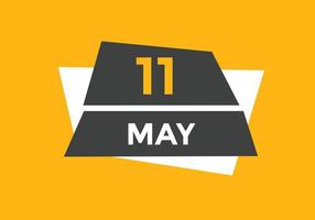 11. mai kalender erinnerung. 11. mai tägliche kalendersymbolvorlage. Kalender 11. Mai Icon-Design-Vorlage. Vektor-Illustration vektor