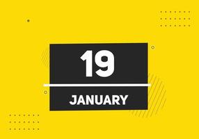 19. januar kalender erinnerung. 19. januar tägliche kalendersymbolvorlage. Kalender 19. Januar Icon-Design-Vorlage. Vektor-Illustration vektor