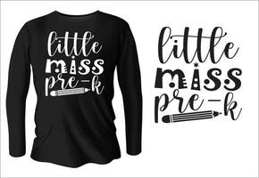 Little Miss Pre-k T-Shirt-Design mit Vektor