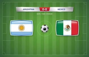 argentinien vs. mexiko anzeigetafel ausstrahlungsvorlage für sportfußballturnier 2022 und fußballmeisterschaftsvektorillustration vektor