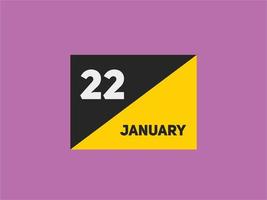 22. januar kalender erinnerung. 22. januar tägliche kalendersymbolvorlage. Kalender 22. Januar Icon-Design-Vorlage. Vektor-Illustration vektor