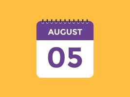 augusti 5 kalender påminnelse. 5:e augusti dagligen kalender ikon mall. kalender 5:e augusti ikon design mall. vektor illustration