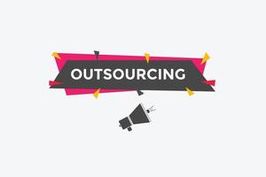 Outsourcing-Text-Schaltfläche. Sprechblase outsourcen. buntes Webbanner. Vektor-Illustration vektor